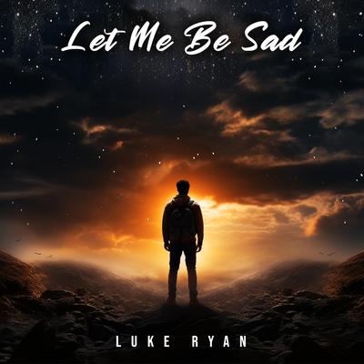 Let me be sad's cover