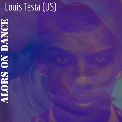 Alors On Danse (Louis Testa Remix)'s cover