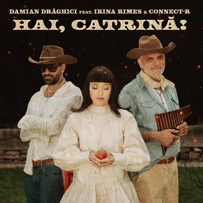 Hai, Catrină!'s cover