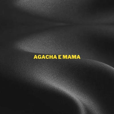 Agacha e Mama By dj duck, DN22's cover