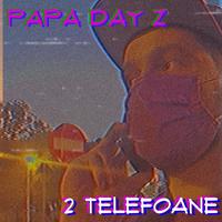 Papa Day Z's avatar cover