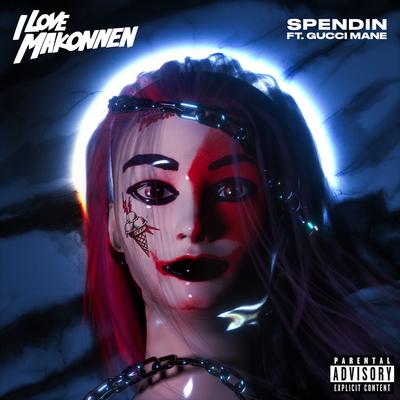 Spendin' (feat. Gucci Mane) By ILOVEMAKONNEN, Gucci Mane's cover