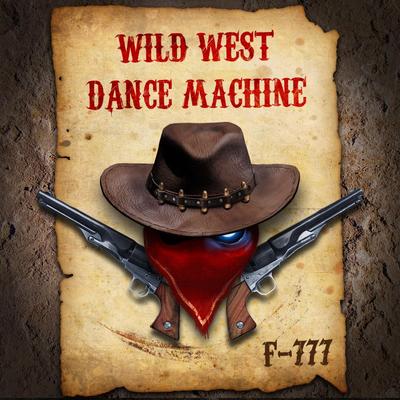 Wild West Dance Machine's cover