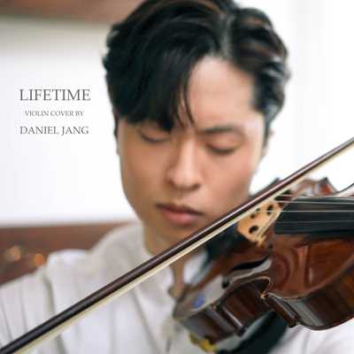 Lifetime By Daniel Jang's cover