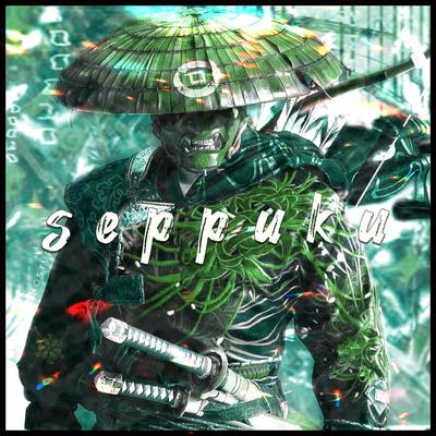 SEPPUKU By Dj Shuriken666's cover