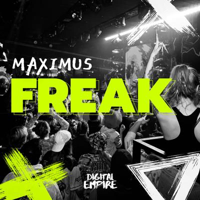 Freak By Maximus's cover