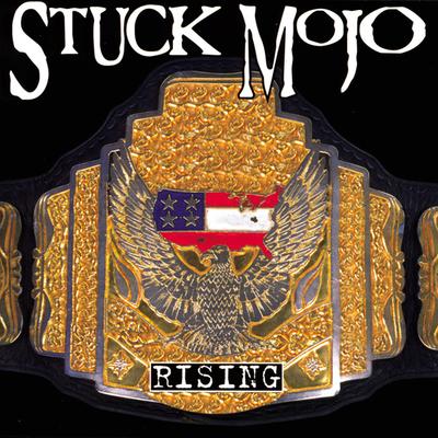 Rising By Stuck Mojo's cover