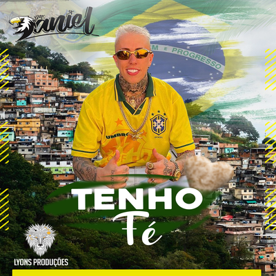 Tenho Fé By Mc Daniel's cover