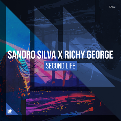 Second Life By Sandro Silva, Richy George's cover