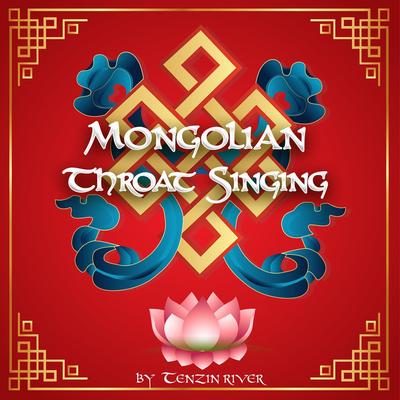Mongolian Throat Singing's cover