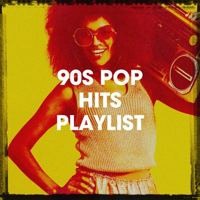 90S Pop Hits Playlist's cover