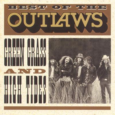 Green Grass & High Tides (Remastered) By The Outlaws's cover