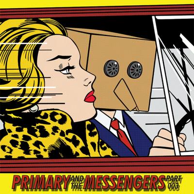Primary and the Messengers, Pt. 3's cover