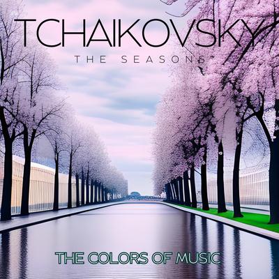 The Seasons, Op. 67 Summer (Waltz Of The Cornflowers & The Poppies)'s cover