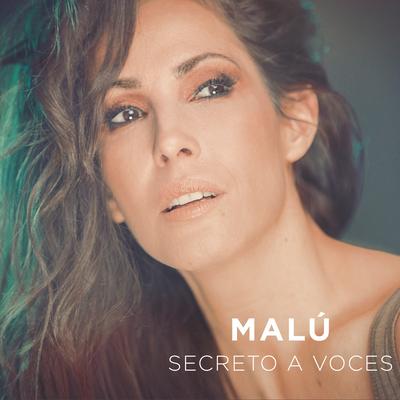 Secreto a Voces By Malú's cover