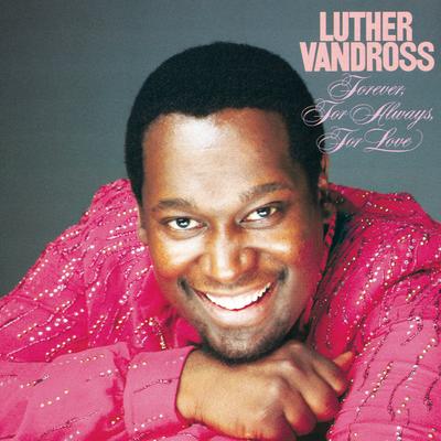 You're the Sweetest One By Luther Vandross's cover