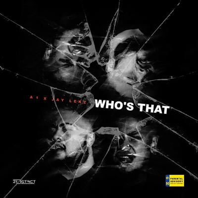 Who's That (A1 X Jay Lekz)'s cover