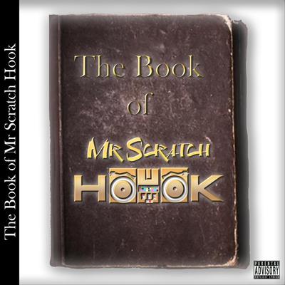 Mr Scratch Hook's cover