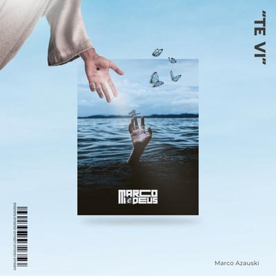 Te Vi By marco azauski's cover