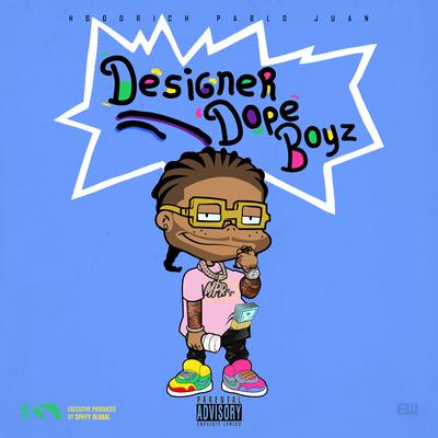 Designer Dope Boyz's cover