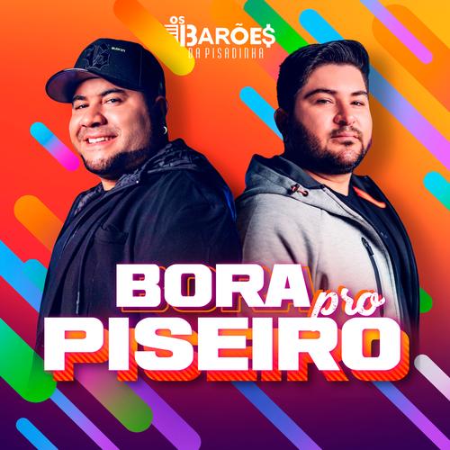 Bora pro Piseiro's cover