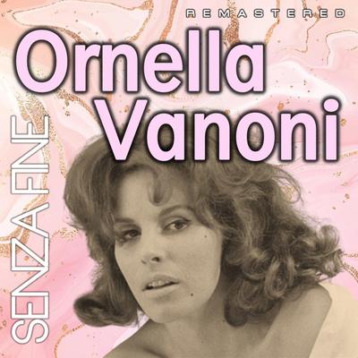 Me in tutto il mondo (Remastered) By Ornella Vanoni's cover