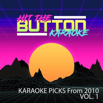 Wear My Kiss (Originally Performed by Sugababes) [Instrumental Version] By Hit The Button Karaoke's cover