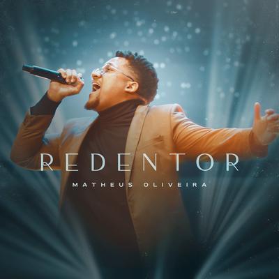 Redentor By Matheus Oliveira's cover