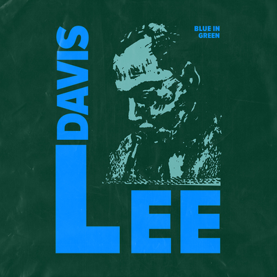 Blue In Green By Lee Davis's cover