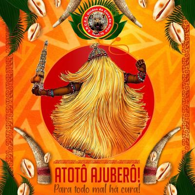 Atotô Ajuberô! - Para Todo Mal Há Cura! (2023)'s cover
