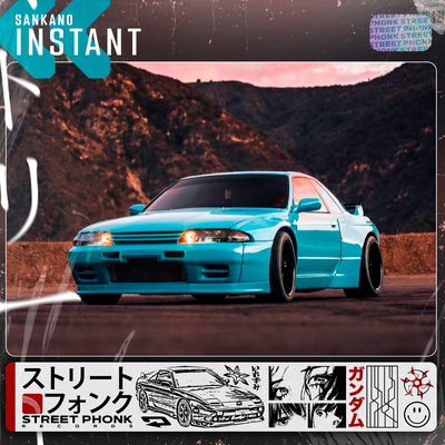 INSTANT By SANKANO's cover