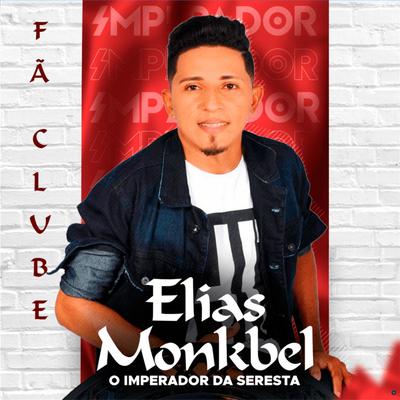 Na Hora do Adeus (Ao Vivo) By Elias Monkbel's cover