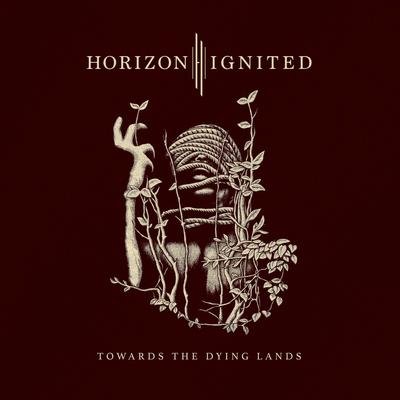 Towards The Dying Lands By Horizon Ignited, Markus Vanhala's cover