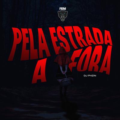 Pela Estrada a Fora's cover