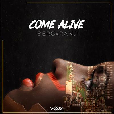 Come Alive By Ranji, Berg's cover