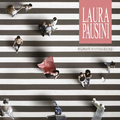 Todas las veces By Laura Pausini's cover