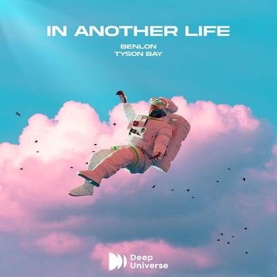 In Another Life By Tyson Bay, Benlon's cover