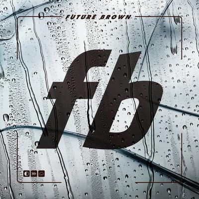 Future Brown's cover