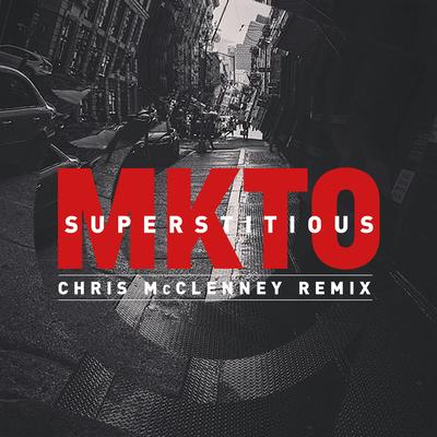 Superstitious (Chris McClenney Remix)'s cover
