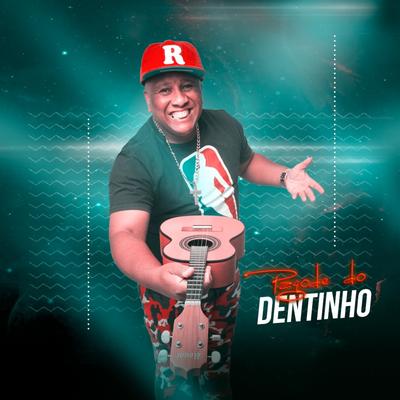 Pagode do Dentinho's cover