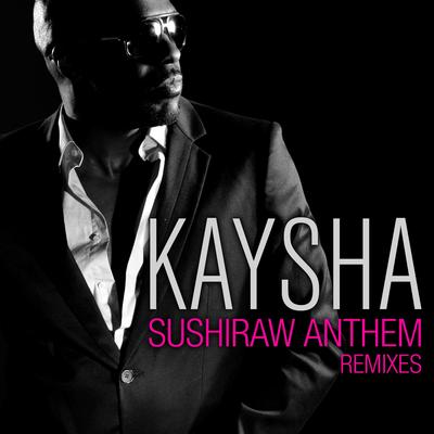 Sushiraw Anthem (Z-BeatZ Remix) By Kaysha, Loony Johnson, Z-BeatZ's cover