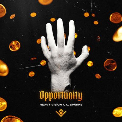 Opportunity By Heavy Vision, K. Sparks's cover