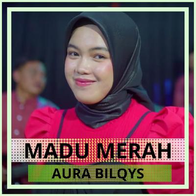 Madu Merah (Cover) By Aura Bilqys's cover