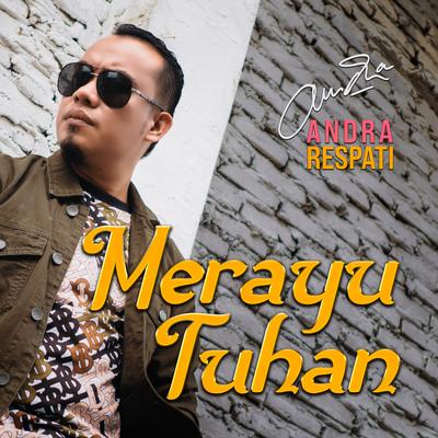 Merayu Tuhan By Andra Respati's cover