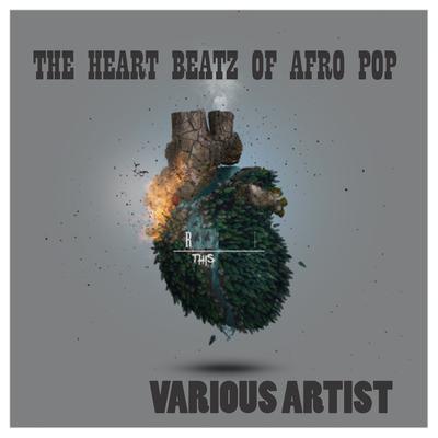 The Heart Beatz Afro Pop's cover