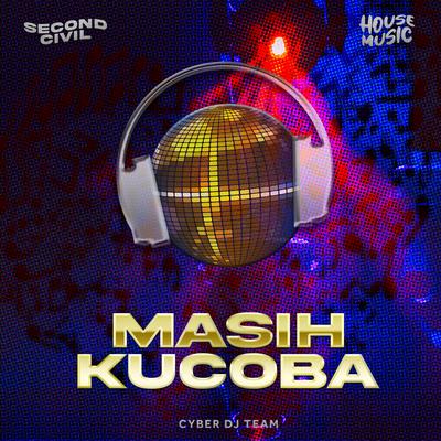 Masih Kucoba (Dj Remix)'s cover