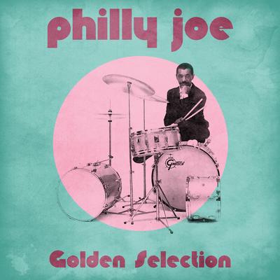 Susie's Blues (Remastered) By Philly Joe Jones, Serge Chaloff, Leroy Vinnegar's cover