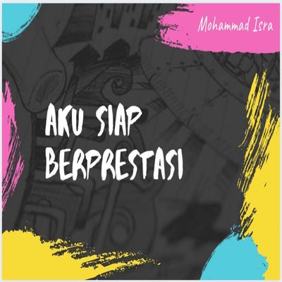 Aku Siap Berprestasi's cover