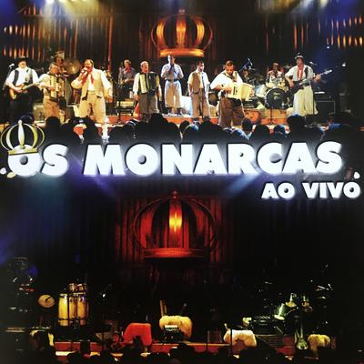 Bateu Saudade / Chorar por Amor Nunca Mais (Ao Vivo) By Os Monarcas's cover