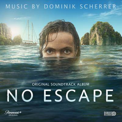 No Escape [Original Soundtrack Album]'s cover
